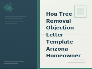 Hoa Tree Removal Objection Letter for Arizona Homeowners