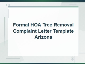 Arizona Hoa Tree Removal Complaint Letter Template