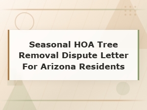 Resolving Hoa Tree Removal Disputes in Arizona